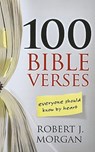 100 Bible Verses Everyone Should Know by Heart - Robert J. Morgan - 9781594153419