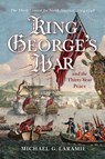 King George's War and the Thirty Year Peace - Michael G. Laramie - 9781594164309