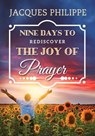 Nine Days to Rediscover the Joy of Prayer - Fr. Jacques Philippe - 9781594173356