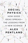 Social Physics - PENTLAND,  Alex - 9781594205651