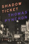 Shadow Ticket - Thomas Pynchon - 9781594206108