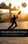 The Martial Arts of Vietnam - Augustus John Roe - 9781594397974