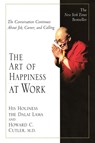 The Art of Happiness at Work - Dalai Lama ; Howard C Cutler - 9781594480546