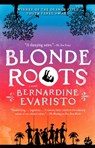 BLONDE ROOTS - Bernardine Evaristo - 9781594484346
