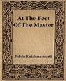 At The Feet Of The Master - J Krishnamurti - 9781594621598