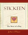 Stickeen - The Story of a Dog (1909) - John (Formerly Kings College London UK) Muir - 9781594622748