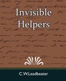 Invisible Helpers - C W Leadbeater - 9781594628108