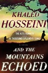 And the Mountains Echoed - Khaled Hosseini - 9781594631764