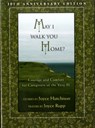May I Walk You Home? - Joyce Hutchinson ; Joyce Rupp - 9781594712142