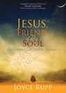 Jesus, Friend of My Soul: Reflections for the Lenten Journey - Joyce Rupp - 9781594719653