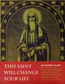This Saint Will Change Your Life - Thomas J. Craughwell - 9781594745287