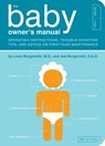 The Baby Owner's Manual - Louis Borgenicht ; Joe Borgenicht - 9781594745973