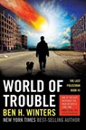 World of Trouble - Ben H. Winters - 9781594746857
