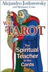 The Way of Tarot - Alejandro Jodorowsky ; Marianne Costa - 9781594772634