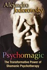 Psychomagic - Alejandro Jodorowsky - 9781594773365