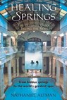 Healing Springs - Nathaniel Altman - 9781594775437