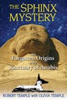 The Sphinx Mystery - Robert Temple - 9781594778841