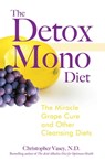 The Detox Mono Diet - Christopher Vasey, N.D. - 9781594778957