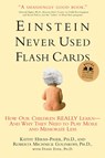 Einstein Never Used Flash Cards - Roberta Michnick Golinkoff - 9781594860683