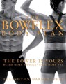 The Bowflex Body Plan - Ellington Darden PhD - 9781594868979