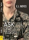 Ask, Tell - E J Noyes - 9781594935305