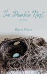 Watts, R: Double Nest - Rhett Watts - 9781594981722