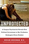 Unprotected - Miriam Grossman - 9781595230454