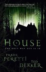 HOUSE - Frank E. Peretti ; Ted Dekker - 9781595541567
