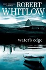 Water's Edge - Robert Whitlow - 9781595544513