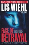 Face of Betrayal - Lis Wiehl ; April Henry - 9781595548177