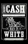 Man in White - Johnny Cash - 9781595548368