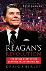 Reagan's Revolution - Craig Shirley - 9781595553423