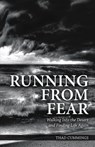 Running From Fear - Thad Cummings - 9781595558398