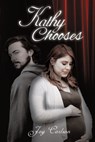 Kathy Chooses - Joy Carlson - 9781595558787