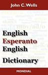 English-Esperanto-English Dictionary (2010 Edition) - John Christopher Wells ; J C Wells - 9781595691491