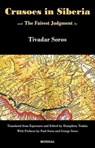 Crusoes in Siberia. The Fairest Judgment - Tivadar Soros - 9781595692184
