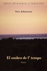 El ombro de l' tempo (Originala romano en Esperanto) - Sten Johansson - 9781595693488