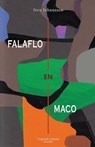 Falaflo en maco (Originala romano en Esperanto) - Sten Johansson - 9781595694638