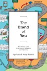 The Brand of You - Aga Artka ; Jenny Rebholz - 9781595984357