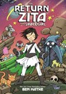 The Return of Zita the Spacegirl - Ben Hatke - 9781596438767