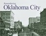 Remembering Oklahoma City - Larry Johnson - 9781596526419