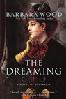 The Dreaming - Barbara Wood - 9781596528604
