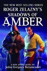Roger Zelazny's Shadows of Amber - John Gregory Betancourt ; Roger Zelazny - 9781596871182