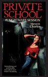 Private School #1, Nightmare Session - Steven Charles - 9781596875609