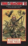 Time Machine 12: Search for the Nile - ROBERT W,  PhD Walker - 9781596876231