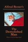 The Demolished Man - Alfred Bester - 9781596879881