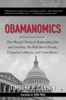 Obamanomics - Timothy P. Carney - 9781596981348