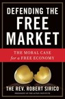 Defending the Free Market - Robert Sirico - 9781596988118