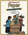 The Story of Paper - Ying Chang Compestine - 9781597021234