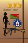 Aura of War - Gabriel Timar - 9781597054584